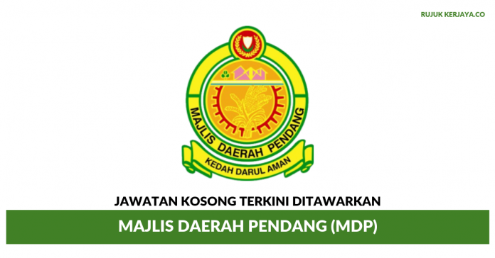 Majlis Daerah Pendang (MDP) Majlis Daerah Pendang (MDP) ~ Pelbagai Kekosongan