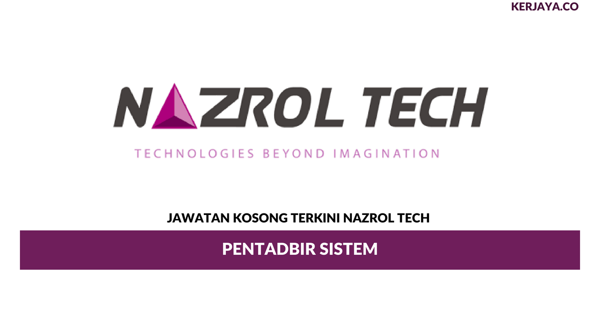 Permohonan Jawatan Kosong Nazrol Tech