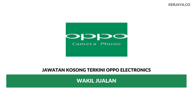 Oppo Electronics ~ Wakil Jualan