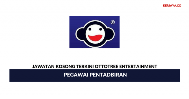 Ottotree Entertainment ~ Pegawai Pentadbiran