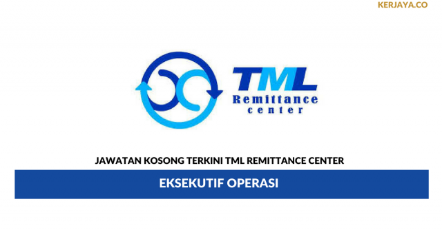 TML Remittance Center ~ Eksekutif Operasi
