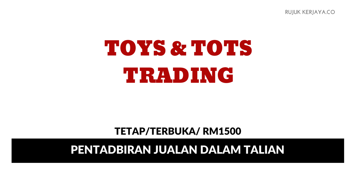 Pentadbiran Jualan Dalam Talian Toys & Tots Trading
