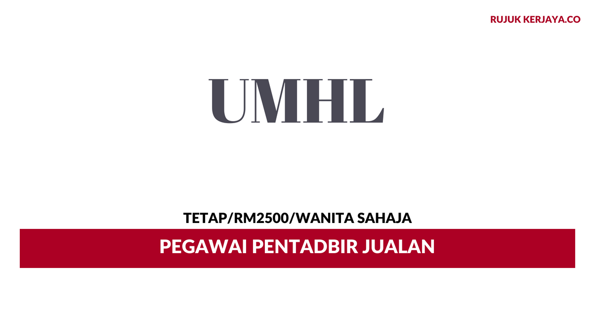 UMHL ~Pegawai Pentadbir Jualan