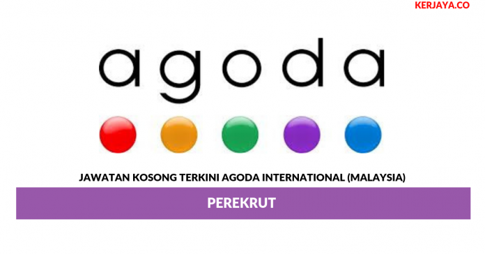 Agoda International (Malaysia) _ Perekrut Jawatan Kosong Terkini Agoda International (Malaysia)