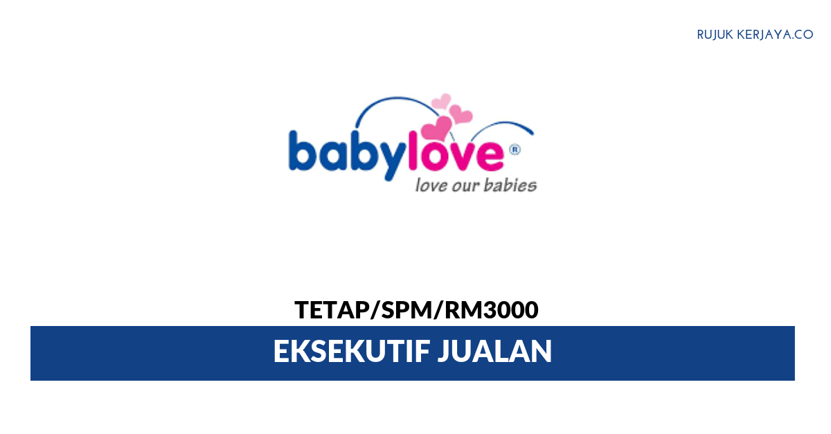 Babylove ~Eksekutif Jualan