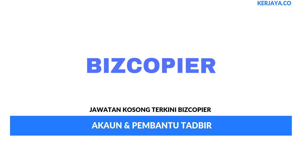 Permohonan Jawatan Kosong Bizcopier