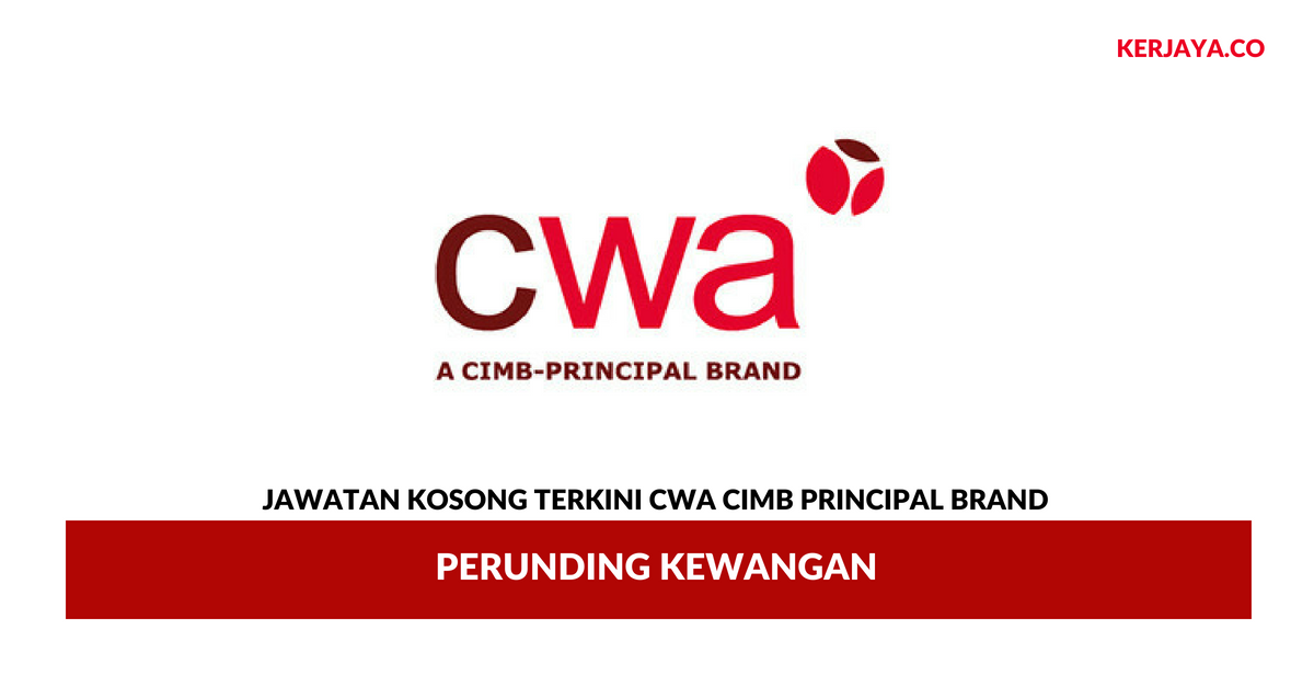 CWA Cimb Principal Brand _ Perunding Kewangan • Kerja 