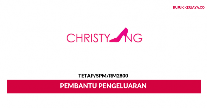 Christy Ng Sdn Bhd Christy Ng ~ Pembantu Pengeluaran