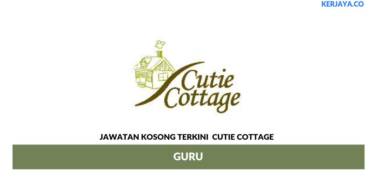 Permohonan Jawatan Kosong Cutie Cottage
