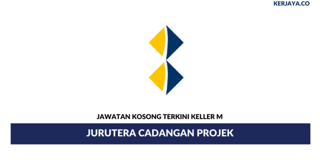 Keller M ~ Jurutera Cadangan Projek