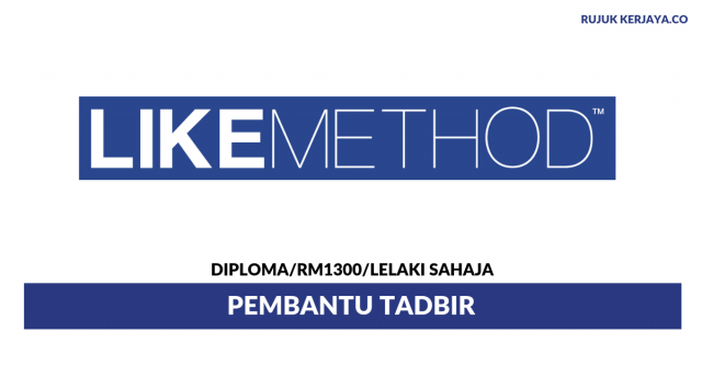 Like Method Marketing ~ Pembantu Tadbir
