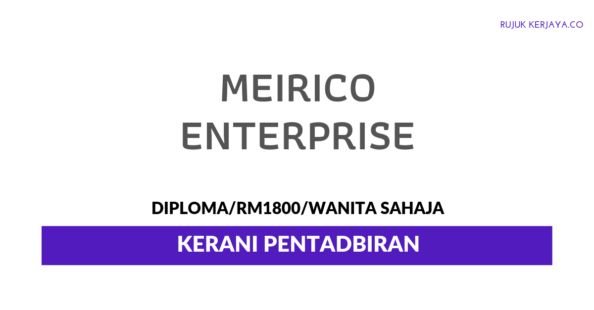 Meirico Enterprise ~ Kerani Pentadbiran