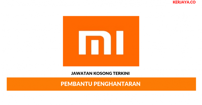 Mi _ Pembantu Penghantaran Jawatan Kosong Terkini Mi