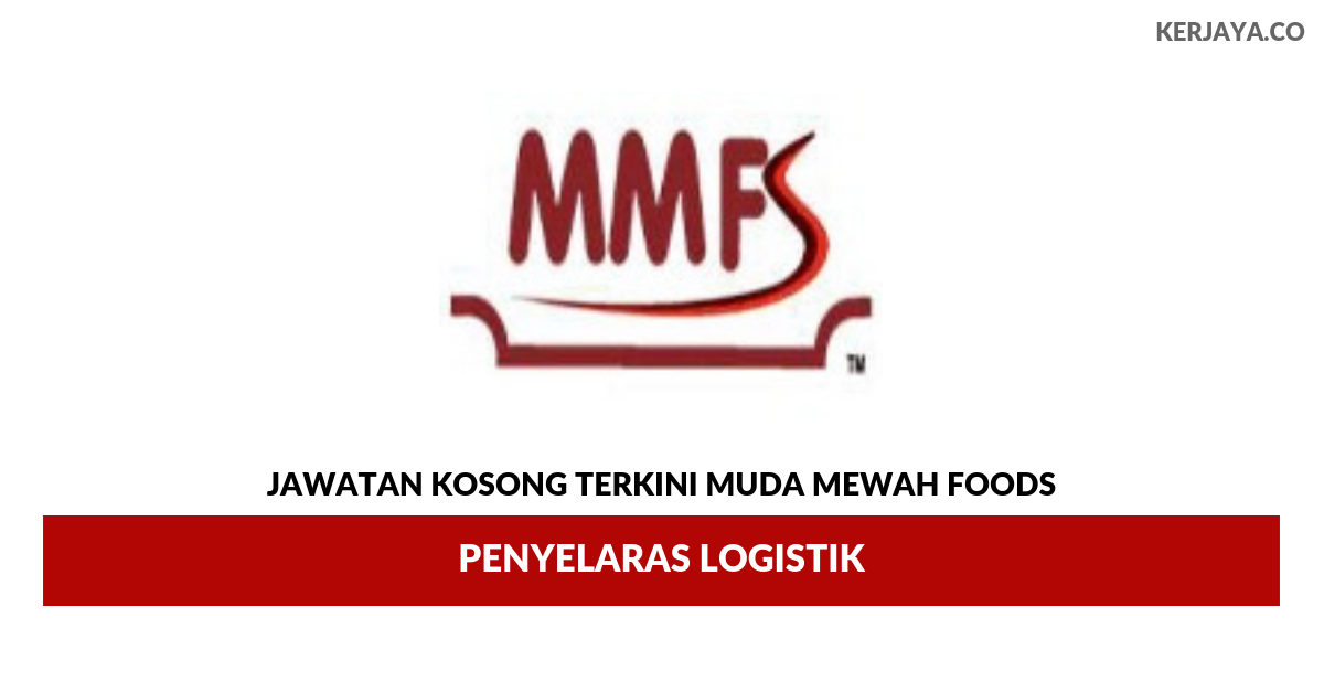 Permohonan Jawatan Kosong Muda Mewah Foods