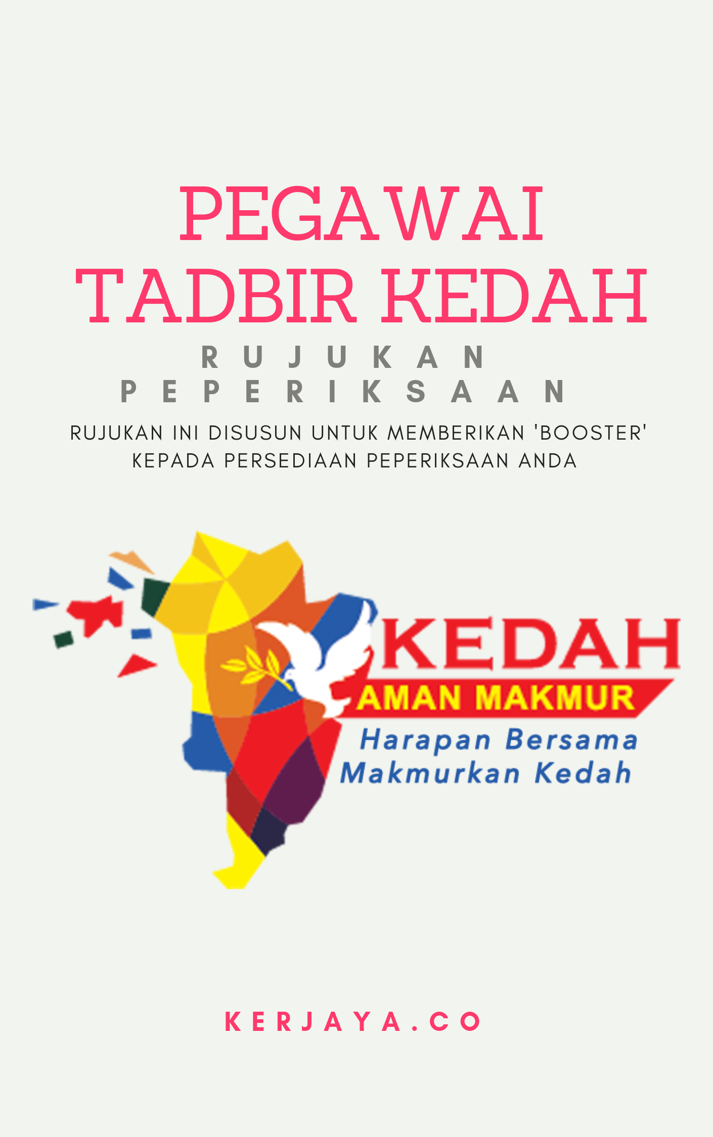 Panduan Contoh Soalan Peperiksaan Pegawai Tadbir Negeri Kedah Kcs N41 Kerja Kosong Kerajaan