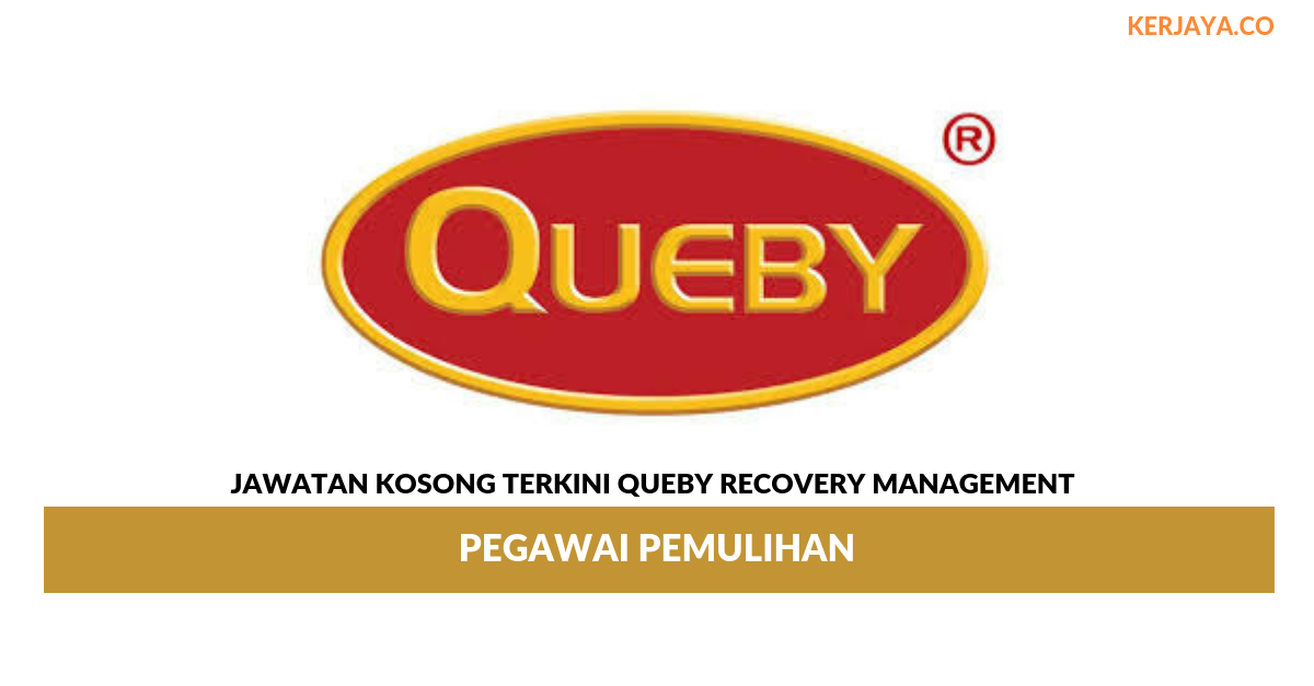 Permohonan Jawatan Kosong Queby Recovery Management