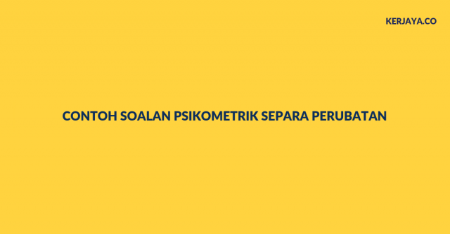 Contoh Soalan Psikometrik Separa Perubatan