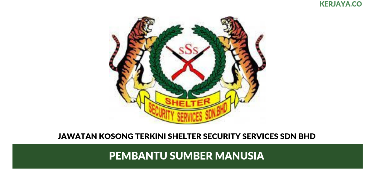 Permohonan Jawatan Kosong Shelter Security Services