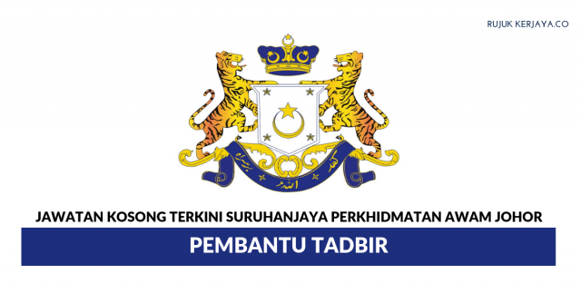 Suruhanjaya Perkhidmatan Awam Johor ~ Pembantu Tadbir