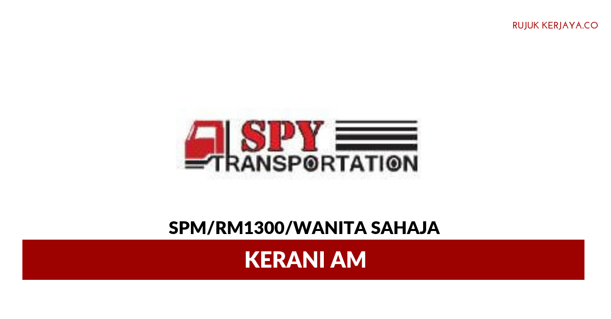 Syarikat Pengangkutan S.P.Y ~ Kerani Am