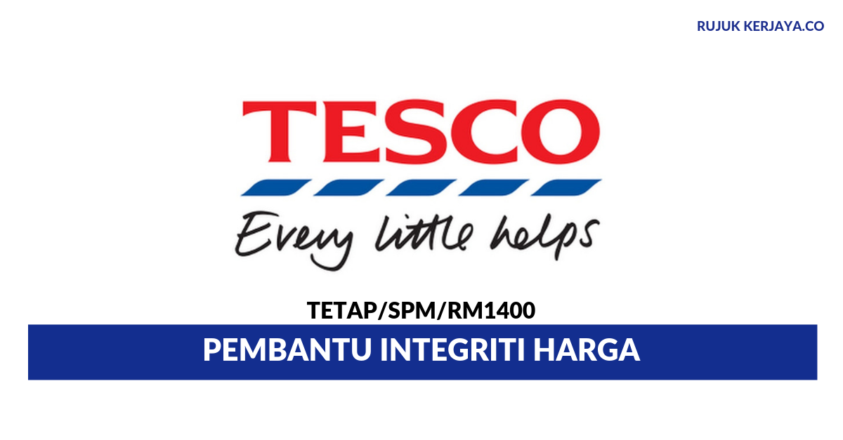 Jawatan Kosong Terkini Tesco Stores ~ Pembantu Integriti 