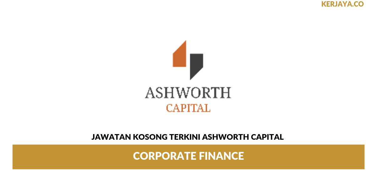 Permohonan Jawatan Kosong Ashworth Capital