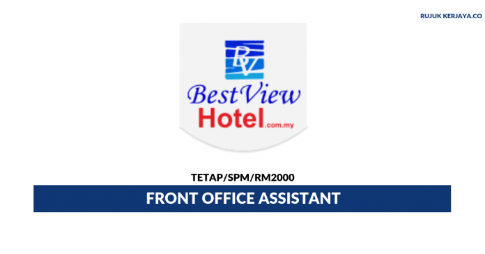 Best View Hotel Best View Hotel ~ Front Office Assistant
