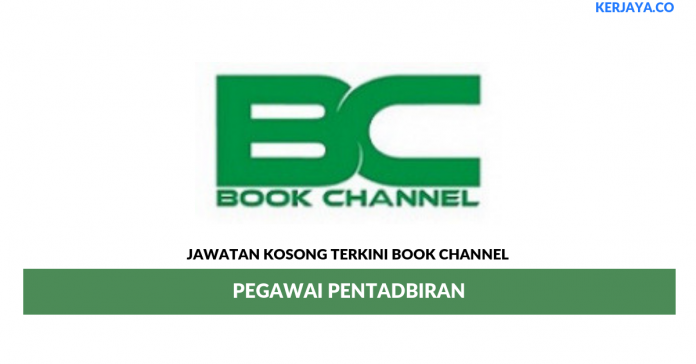 Book Channel _ Pegawai Pentadbiran Permohonan Jawatan Kosong Book Channel