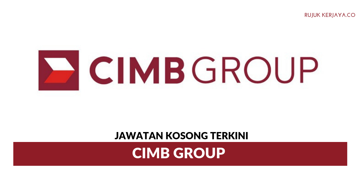 CIMB Group • Kerja Kosong Kerajaan