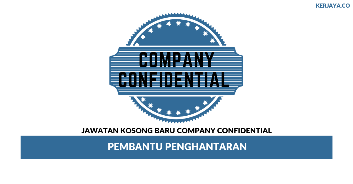 Permohonan Jawatan Kosong Company Confidential