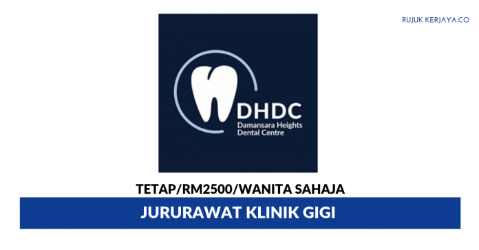 Damansara Heights Dental Centre Damansara Heights Dental Centre ~ Jururawat Klinik Gigi