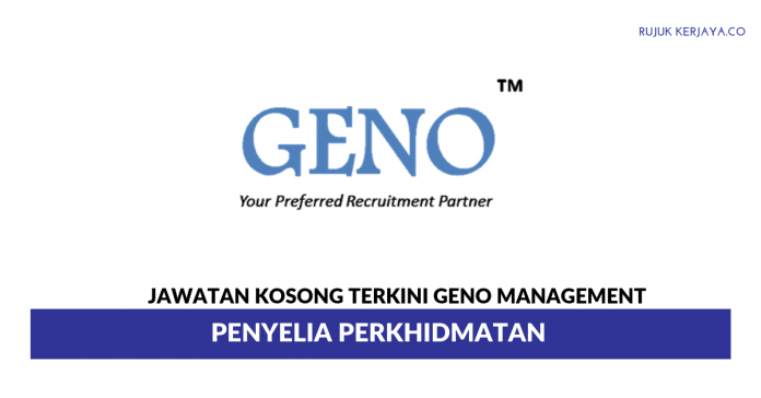 Geno Management Geno Management ~ Penyelia Perkhidmatan