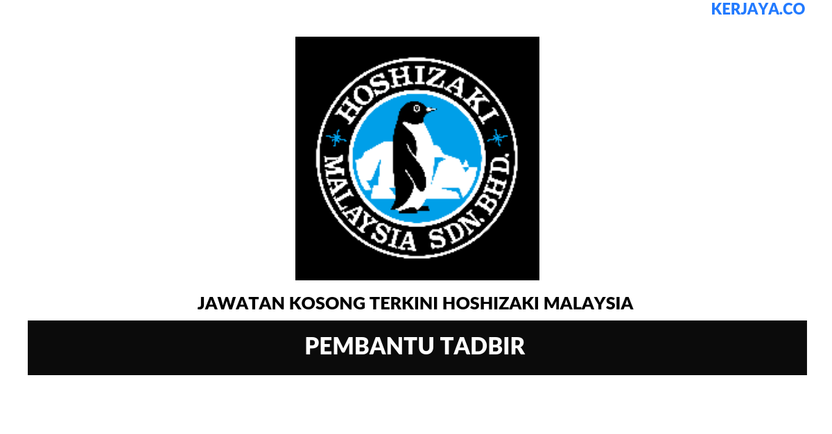 Permohonan Jawatan Kosong Hoshizaki Malaysia