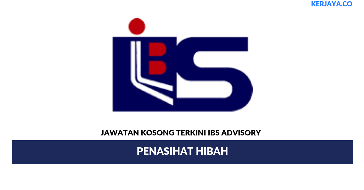 Permohonan Jawatan Kosong IBS Advisory