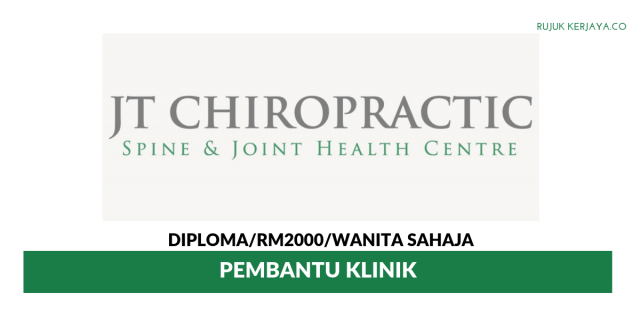 JT Chiropractic ~ Pembantu Klinik