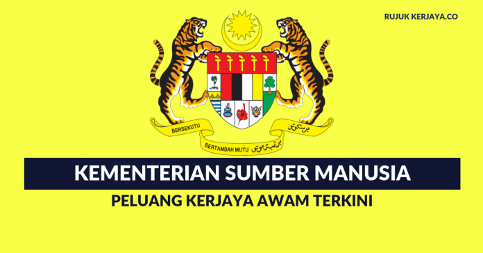 Jawatan Kosong Kementerian Sumber Manusia (MOHR) Jawatan Kosong Kementerian Sumber Manusia (MOHR)