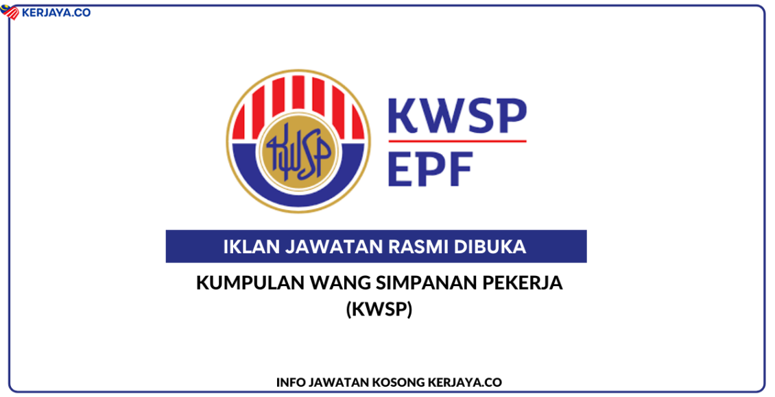 Kumpulan Wang Simpanan Pekerja (KWSP)