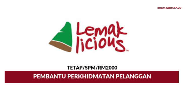 Lemaklicious ~ Pembantu Perkhidmatan Pelanggan
