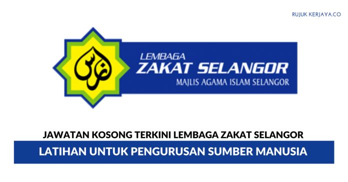 Zakat Selangor Jawatan Kosong 2018 - Umpama v