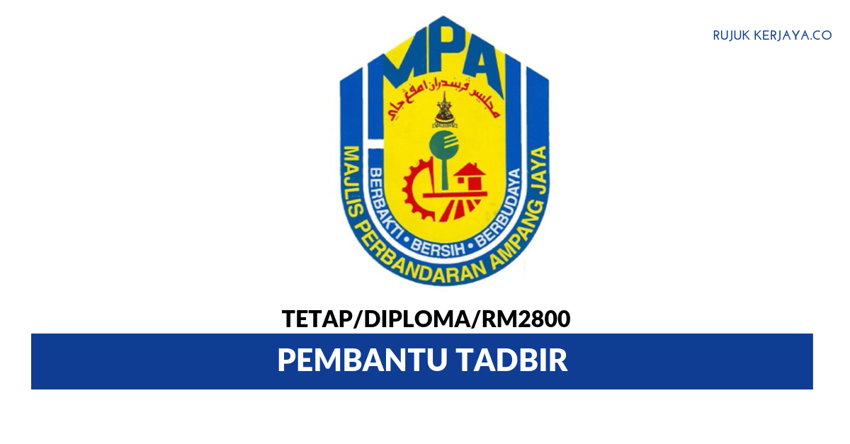 Majlis Perbandaran Ampang Jaya (MPAJ) _ Pembantu Tadbir 