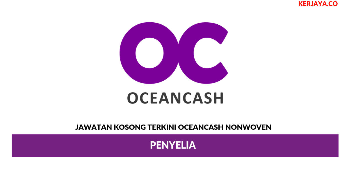 Oceancash Nonwoven _ Penyelia Gudang (1) • Kerja Kosong 