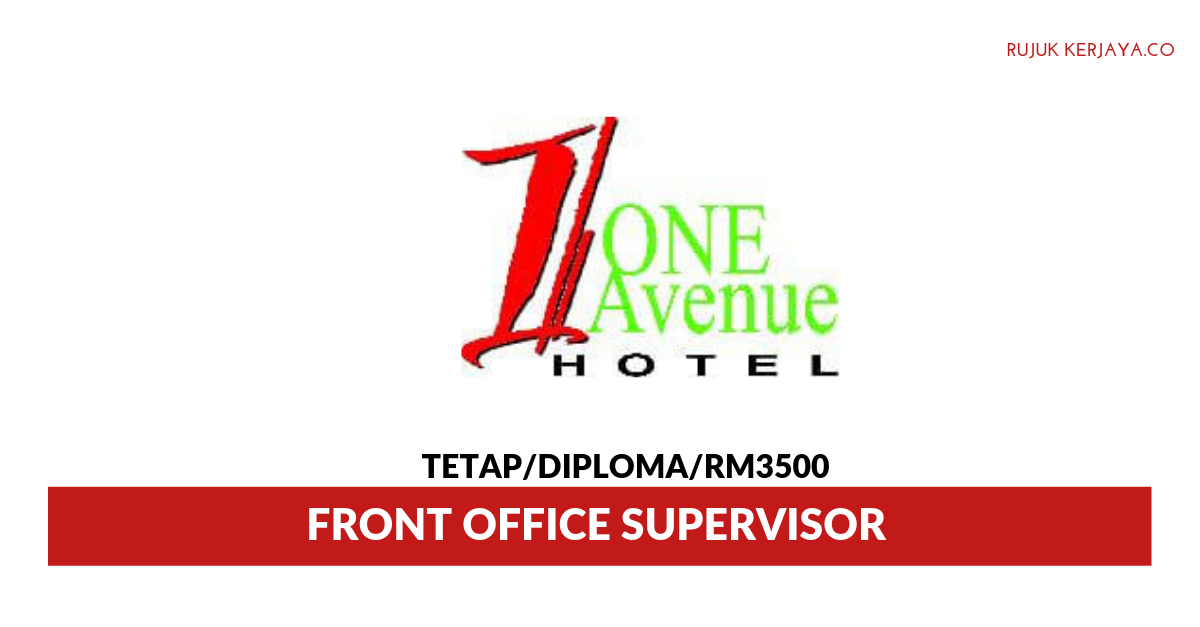 Jawatan Kosong Terkini One Avenue Hotel ~ Front Office 