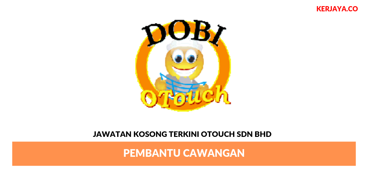 Permohonan Jawatan Kosong Otouch Sdn Bhd