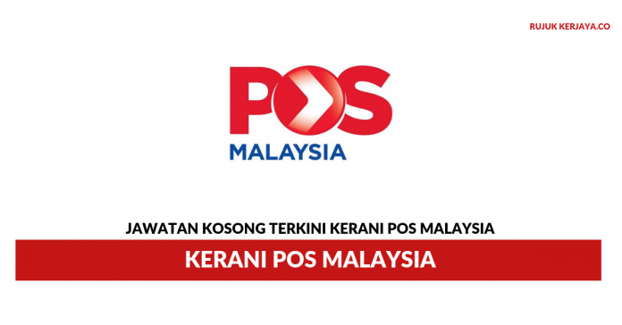 Jawatan Kosong Terkini Kerani Pos Malaysia • Kerja Kosong Kerajaan & Swasta