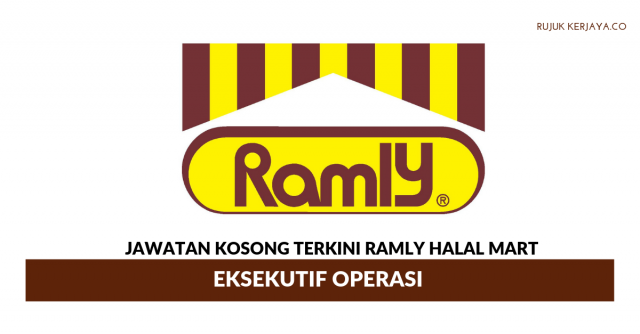 Ramly Halal Mart ~ Eksekutif Operasi