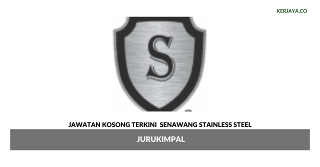 Senawang Stainless Steel ~ Jurukimpal