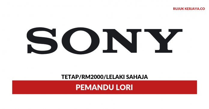 Sony Sony ~ Pemandu Lori / Gaji RM2000 / Lelaki Sahaja