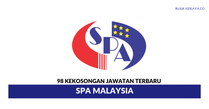 Suruhanjaya Perkhidmatan Awam Malaysia Seluruh Negara 98 Kekosongan Terbaru Suruhanjaya Perkhidmatan Awam Malaysia (SPA Malaysia)