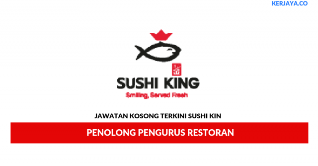 Sushi Kin ~ Penolong Pengurus Restoran