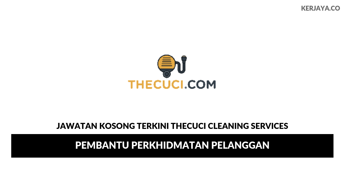 Thecuci Cleaning Services _ Pembantu Perkhidmatan 